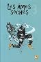 Les �mes s�ches, Tome 3 :