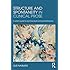 Structure and Spontaneity in Clinical Prose: A writer's guide for psychoanalysts and psychotherapists