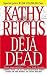 Deja Dead (Temperance Brennan Novels)