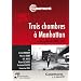 Trois chambres � Manhattan