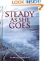 Steady as She Goes: Women's Adventures at Sea (Adventura Series)