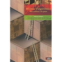 Histoire d'algorithmes (Nouvelle �dition). Du caillou � la puce