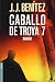 Nahum: Caballo De Troya 7 / Trojan Horse (Caballo de Troya) by J.J. Benitez