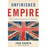 unfinished empire the global expansion of britain