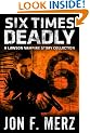 Six Times Deadly: A Lawson Vampire Story Collection (The Lawson Vampire Series)