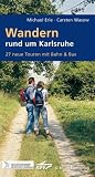 Produkt-Bild: Wandern rund um Karlsruhe 02: 27 neue Touren mit Bus & Bahn