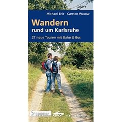 Wandern rund um Karlsruhe 02: 27 neue Touren mit Bus & Bahn