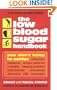 The Low Blood Sugar Handbook: You Don't Have to Suffer
