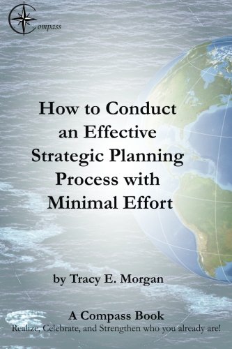 how to conduct an effective strategic planning process with minimal effort what am i going to do for my annual