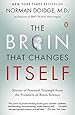 The Brain That Changes Itself: Stories of Personal Triumph from the Frontiers of Brain Science