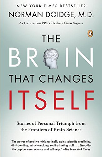 the brain that changes itself stories of personal triumph from the frontiers of brain science