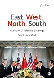 East, west, north, south : international relations since 1945
