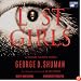 Lost Girls (Unabridged)