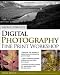 George DeWolfe's Digital Photography Fine Print Workshop