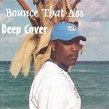 Bounce That Ass