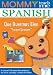 Mommy Teach Me Spanish, Vol. 2: Sweet Dreams