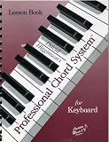 David Higginson's Professional Chord System for Keyboard Lesson Book