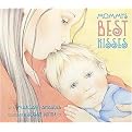 Mommy's Best Kisses (Board)