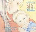 Mommy's Best Kisses (Board)