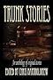 Trunk Stories