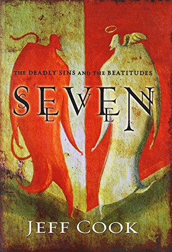 Seven: The Deadly Sins and the Beatitudes