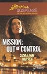 Mission: Out of Control