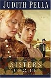 Sister Choice (Patchwork Circle Series, Book 2)