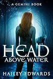 Head Above Water (Gemini Book 2)