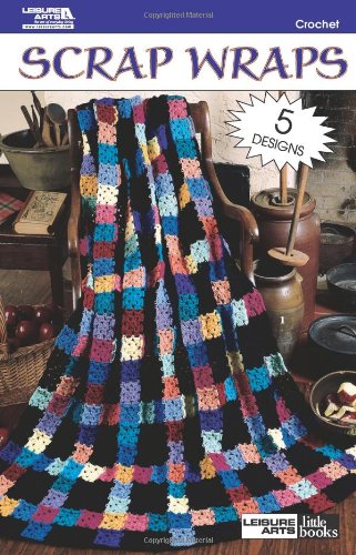 Scrap Wraps (Leisure Arts #75028) (Leisure Arts Little Books)