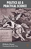 Politics as a practical science