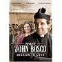 St. John Bosco: Mission to Love