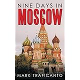 nine days in moscow