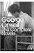 George
Orwell
Omnibus:
The
Complete
Novels:
Animal
Farm,
Burmese
Days,
A
Clergyman's
Daughter,
Coming
up
for
Air,
Keep
the
Aspidistra
Flying,
and,
1984
Nineteen
Eighty-Four