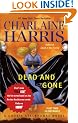 Dead and Gone: A Sookie Stackhouse Novel