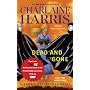 Dead and Gone: A Sookie Stackhouse Novel (Sookie Stackhouse/True Blood)