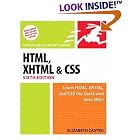 Click here to buy HTML, XHTML, and CSS, Sixth Edition (Visual Quickstart Guide) by Elizabeth Castro.