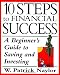 10 Steps to Financial Success: A Beginner's Guide to Saving and Investing