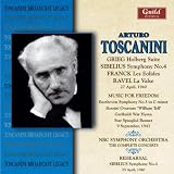 Arturo Toscanini Conducts Grieg, Sibelius, Franck, Ravel