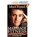 Marriage Fitness: 4 Steps To Building & Maintaining Phenomenal Love