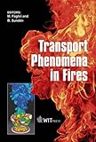 Transport phenomena in fires