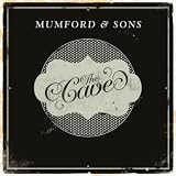 MUMFORD & SONS-THE CAVE