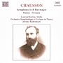 Chausson: Symphony in B flat major; Po�me; Viviane