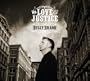 Mr. Love & Justice [Vinyl]