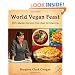 World Vegan Feast: 200 Fabulous Recipes from Over 50 Countries