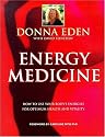 Energy Medicine: How to Use Your Body's Energies for Optimum Health and Vitality