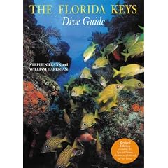 The Florida Keys Dive Guide (Abbeville Dive Guides)
