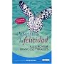 El laberinto de la felicidad/ The Labyrinth of Happiness (Spanish Edition)