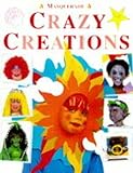 Crazy creations