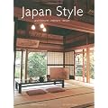 Japan Style: Architecture+Interiors+Design