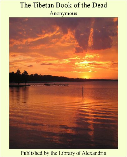 The Tibetan Book of the Dead